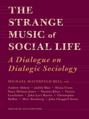 cover image of The Strange Music of Social Life